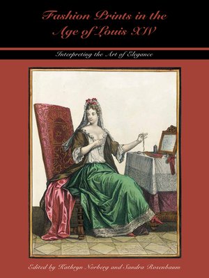 cover image of Fashion Prints in the Age of Louis XIV